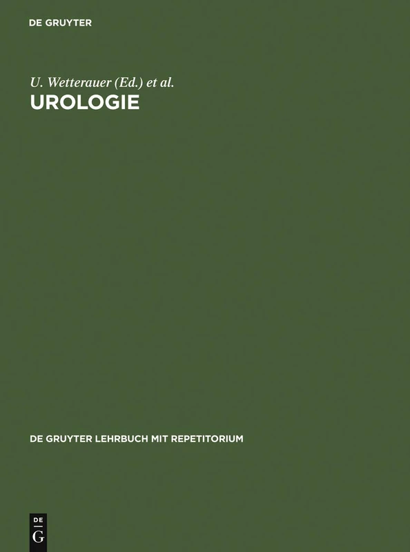 Urologie (de Gruyter Lehrbuch Mit Repetitorium)
