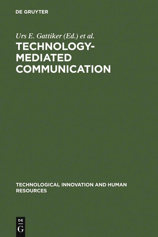 De Gruyter Technology-Mediated Communication: 3 (Book)