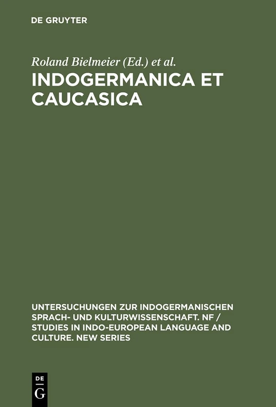 De Gruyter Indogermanica Et Caucasica - Rare Academic Book - Image 1