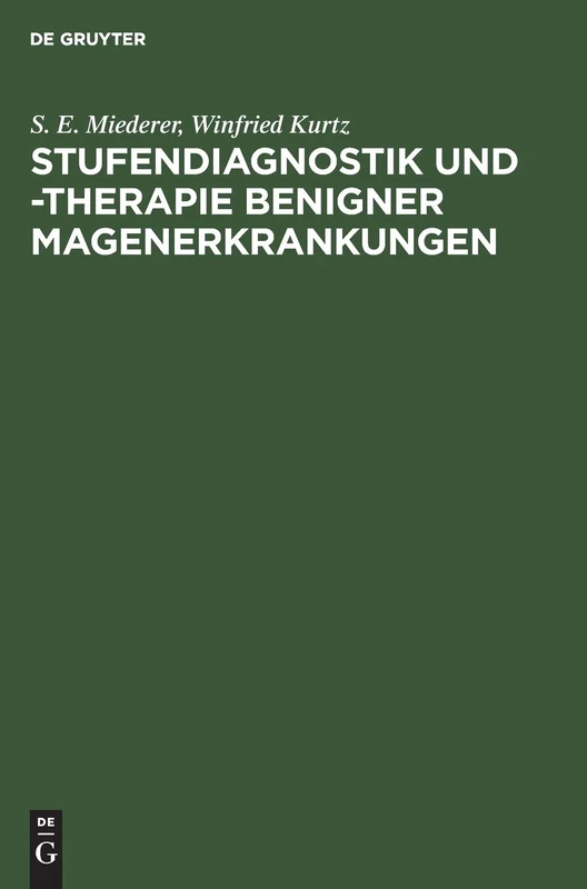 Stufendiagnostik und -therapie benigner Magenerkrankungen
