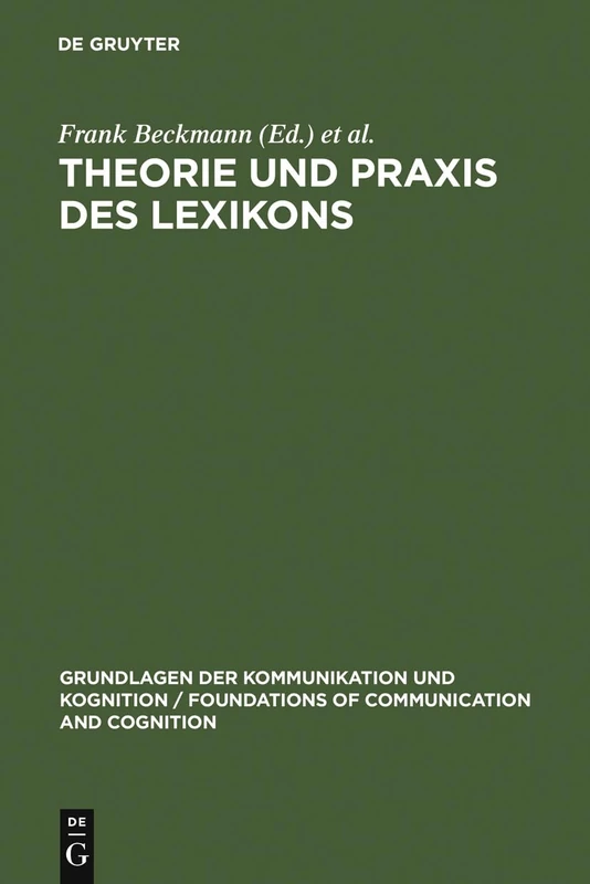 De Gruyter Theorie und Praxis des Lexikons - Academic Book