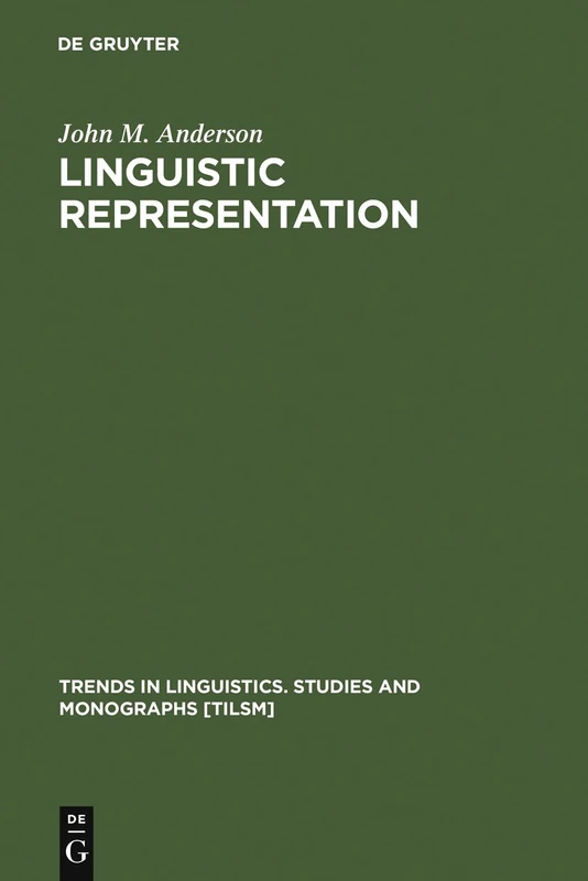 Linguistic Representation: Structural Analogy and Stratification: 67 (Trends in Linguistics. Studies and Monographs [TiLSM], 67) - Image 1