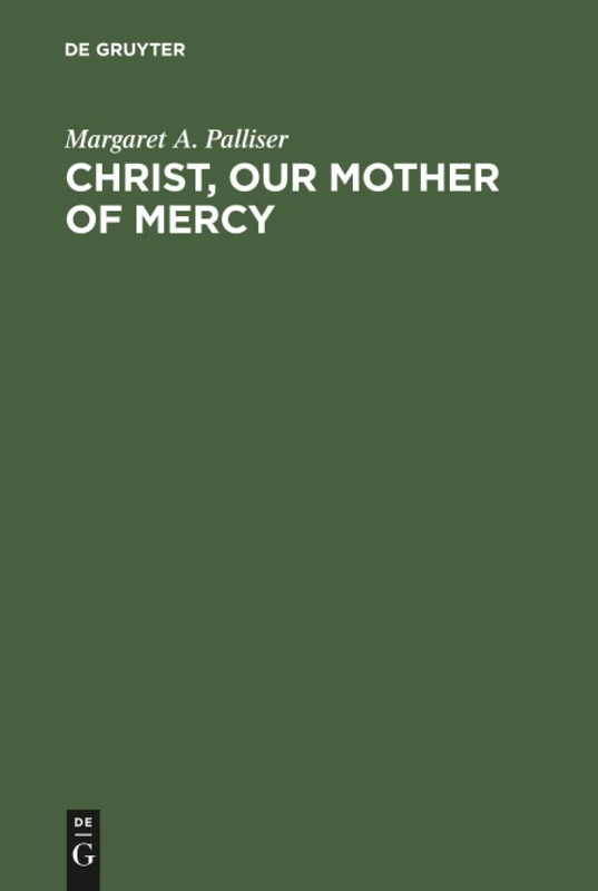 De Gruyter - Christ, Our Mother of Mercy Book