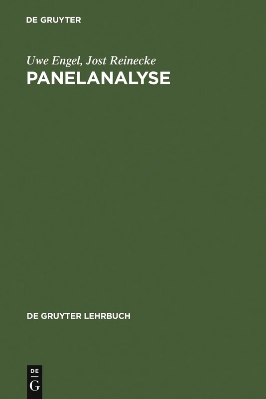 Panelanalyse: Grundlagen, Techniken, Beispiele (de Gruyter Lehrbuch)