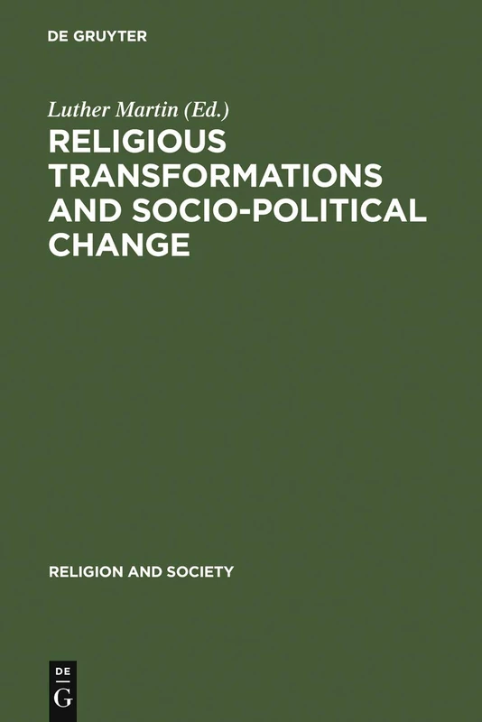 Religious Transformations and Socio-Political Change: Eastern Europe and Latin America: 33 (Religion and Society, 33)