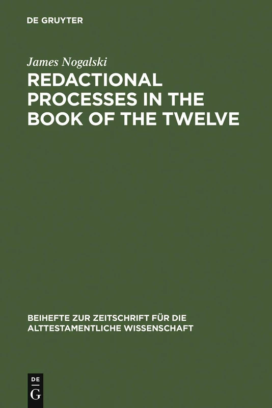 De Gruyter Redactional Processes in the Book of the Twelve