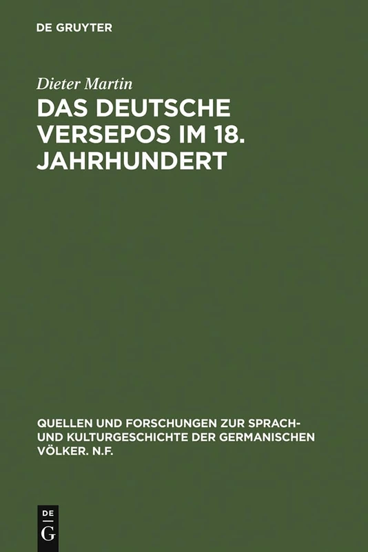 De Gruyter - Das Deutsche Versepos Im 18. Jahrhundert