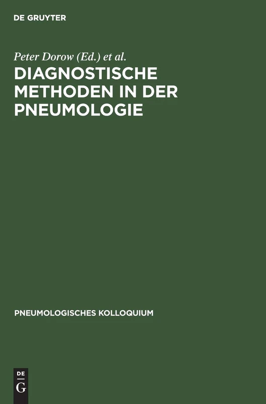 Diagnostische Methoden in der Pneumologie: 8 (Pneumologisches Kolloquium)