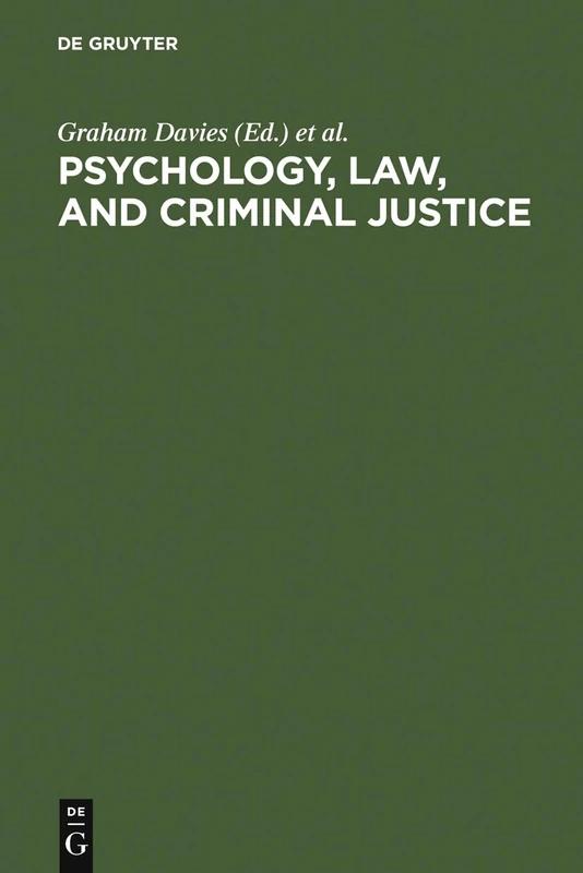 Psychology, Law, and Criminal Justice: International Developments in Research and Practice - Image 1