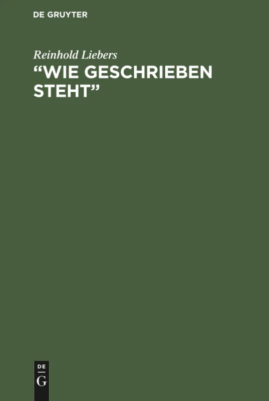 "Wie geschrieben steht": Studien Zu Einer Besonderen Art Frühchristlichen Schriftbezuges - Image 1