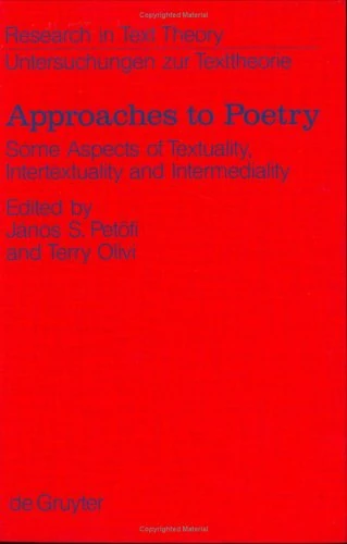 De Gruyter Approaches to Poetry - Textuality and Intermediality