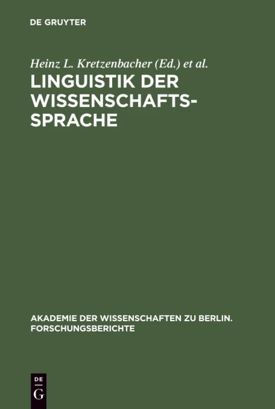 Linguistik Der Wissenschaftssprache: 10 (Akademie der Wissenschaften zu Berlin. Forschungsberichte, 10)