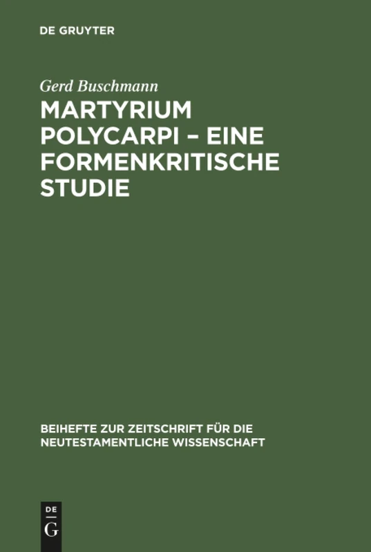 Martyrium Polycarpi - De Gruyter Academic Book Study