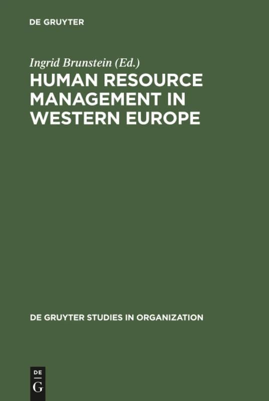 Human Resource Management in Western Europe: 68 (De Gruyter Studies in Organization, 68)