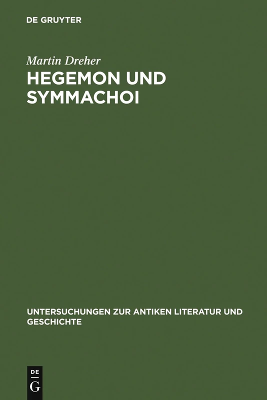 De Gruyter Hegemon Und Symmachoi - Ancient History Book