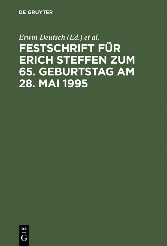 Festschrift Für Erich Steffen Zum 65. Geburtstag Am 28. Mai 1995: Der Schadensersatz Und Seine Deckung - Image 1