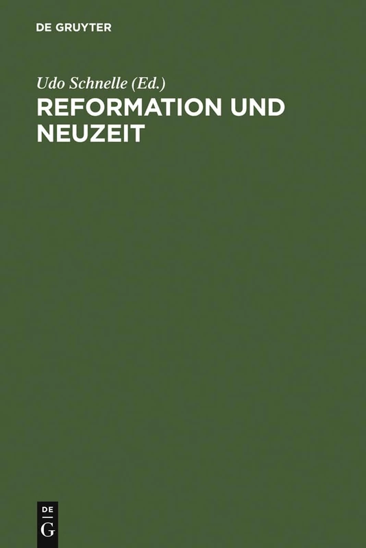 Reformation Und Neuzeit: 300 Jahre Theologie in Halle