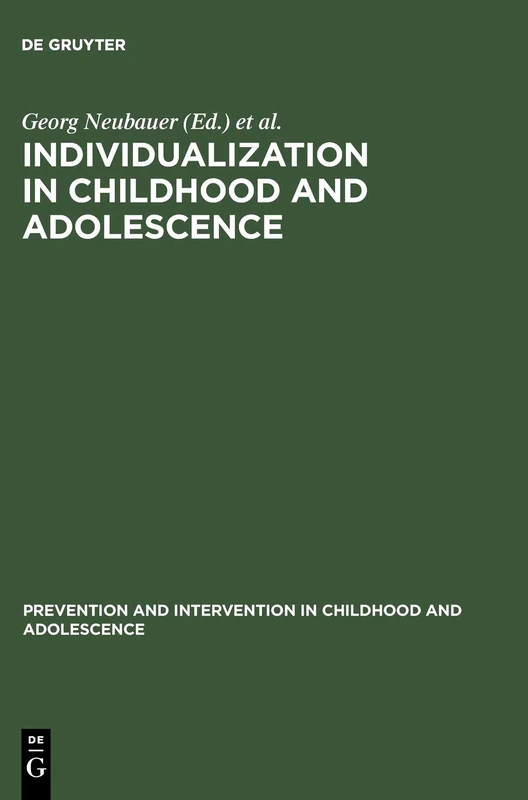Individualization in Childhood and Adolescence: 15 (Prävention und Intervention im Kindes- und Jugendalter, 15) - Image 1