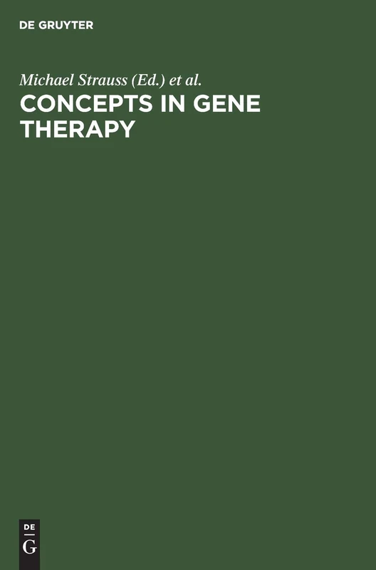 Concepts in Gene Therapy