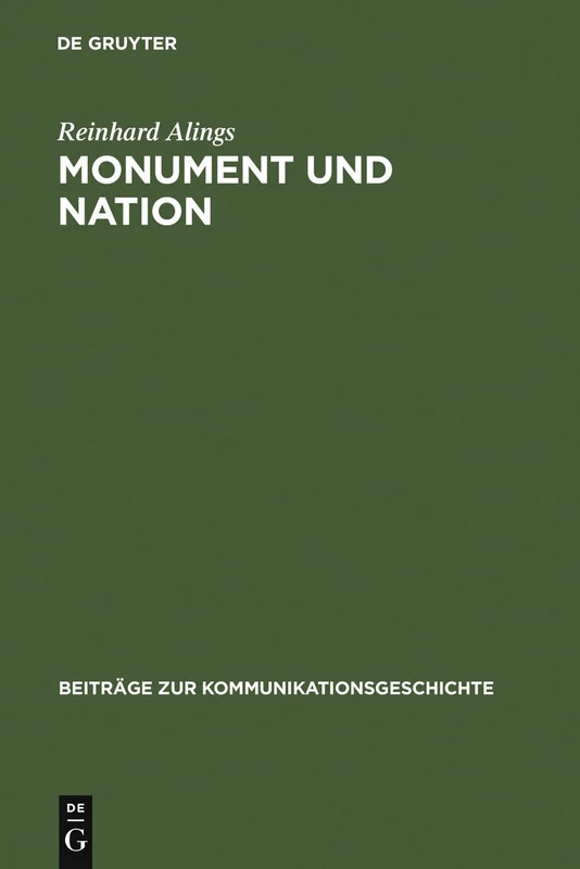 De Gruyter - Monument und Nation: Das Bild Vom Nationalstaat