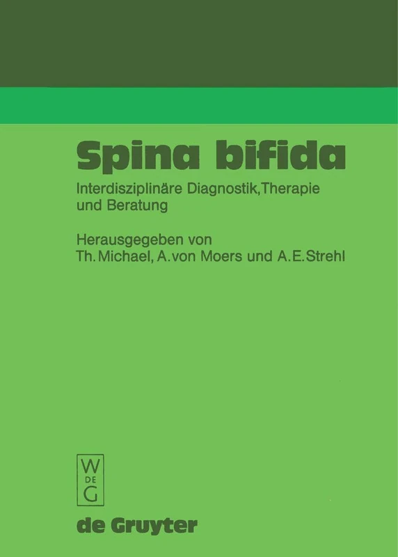 De Gruyter Spina Bifida - Interdisziplinare Diagnostik & Therapie - Image 1