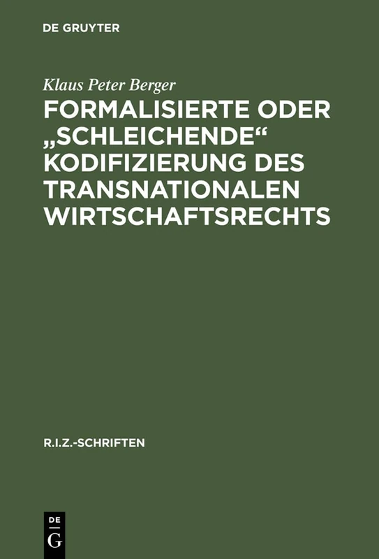 De Gruyter - Formalisierte Kodifizierung des Wirtschaftsrechts