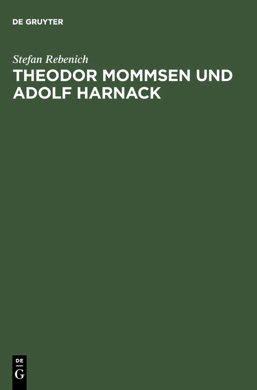 De Gruyter - Theodor Mommsen und Adolf Harnack Book - Image 1