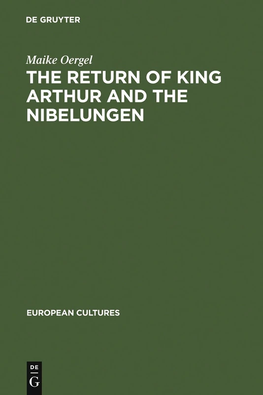 De Gruyter - King Arthur and the Nibelungen Literature Book - Image 1