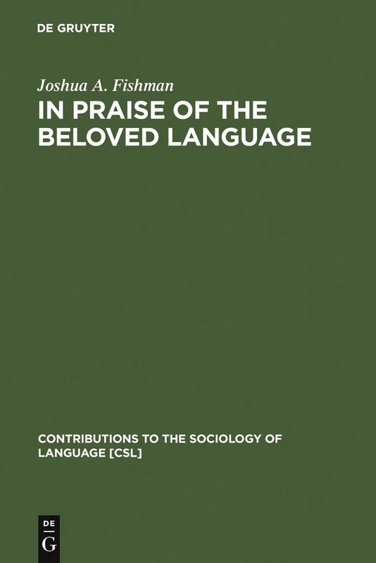 De Gruyter Mouton - In Praise of the Beloved Language Book