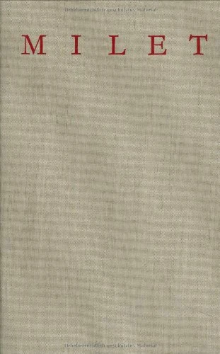 Inschriften n. 407 - 1019: Inschrigten N. 407-1019 (Milet, Ergebnisse Der Ausgrabungen Und Untersuchungen Seit Dem Jahre 1899 6/2)