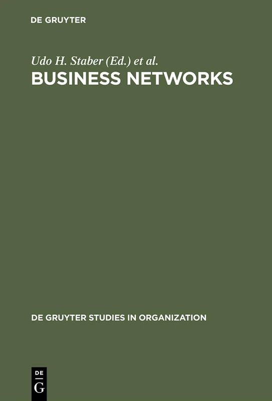 Business Networks: Prospects for Regional Development: 73 (De Gruyter Studies in Organization, 73)