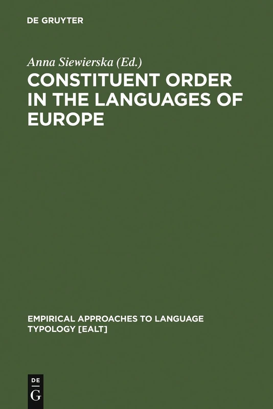 Constituent Order in the Languages of Europe (Empirical Approaches to Language Typology): 20