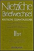 Briefe Von Und an Friedrich Nietzsche April 1869 - Mai 1872: Kritische Gesamtausgabe