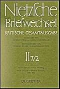 Briefe von und an Friedrich Nietzsche Mai 1872 - Dezember 1874: Kritische Gesamtausgabe