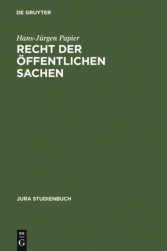 Recht der öffentlichen Sachen (Jura Studienbuch) - Image 1