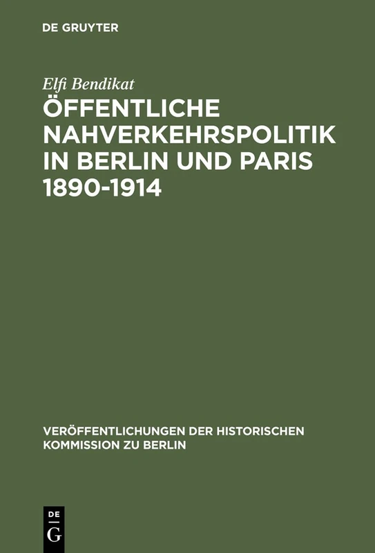 De Gruyter - Public Transport Policy Berlin and Paris 1890-1914