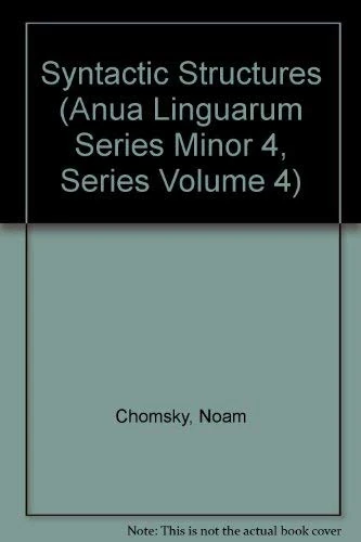 Syntactic Structures (Janua Linguarum. Series Minor, 4)