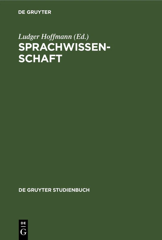 Sprachwissenschaft: Ein Reader (de Gruyter Studienbuch)