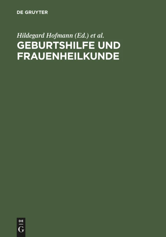 Geburtshilfe und Frauenheilkunde: Lehrbuch für Gesundheitsberufe