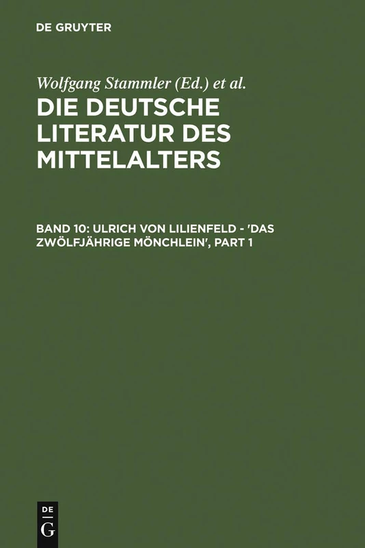 De Gruyter Ulrich Von Lilienfeld - Das Zwolfjahrige Monchlein