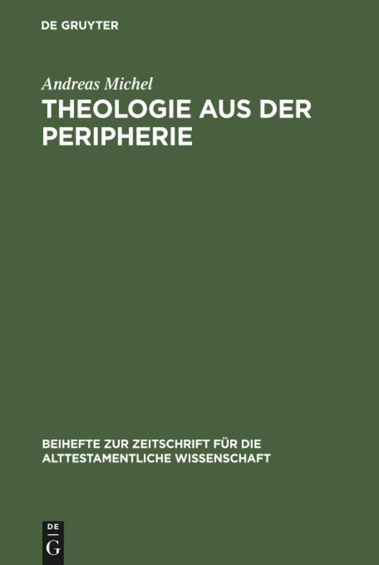 Theologie aus der Peripherie: Die Gespaltene Koordination Im Biblischen Hebraisch: 257 (Beihefte Zur Zeitschrift Für die Alttestamentliche Wissensch) - Image 1