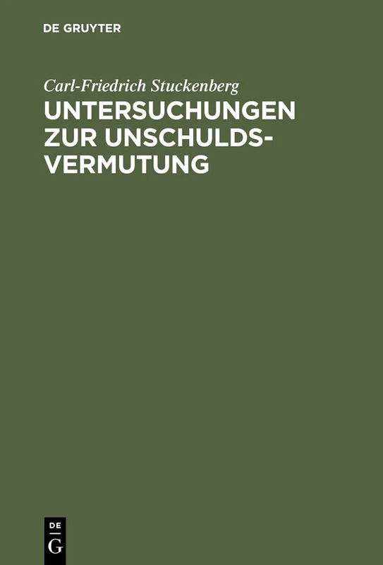 Untersuchungen Zur Unschuldsvermutung