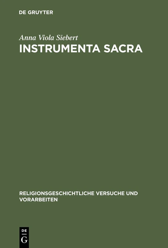 De Gruyter Instrumenta Sacra: Roman Cult and Priest Tools