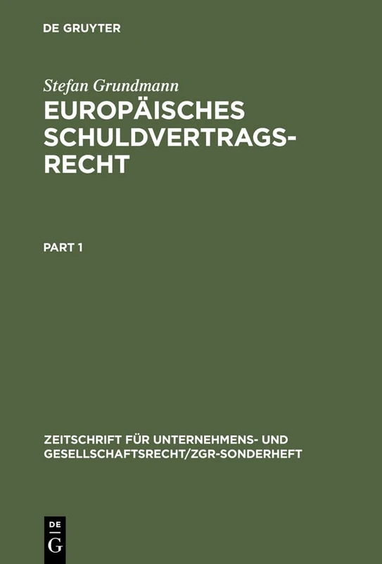 De Gruyter Europaisches Schuldvertragsrecht - Law Book