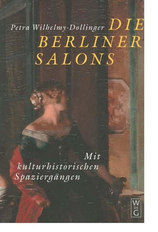 De Gruyter - Die Berliner Salons: Historical Literature Book - Image 1