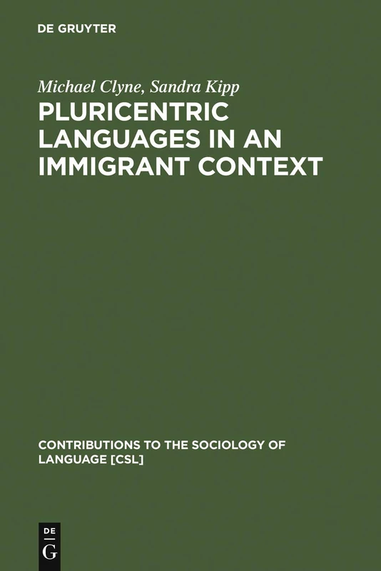 Pluricentric Languages in an Immigrant Context - De Gruyter