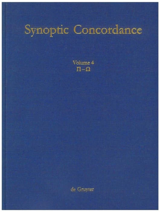 De Gruyter Synpotic Concordance: P - W Vol 4 (P-Omega) - Image 1