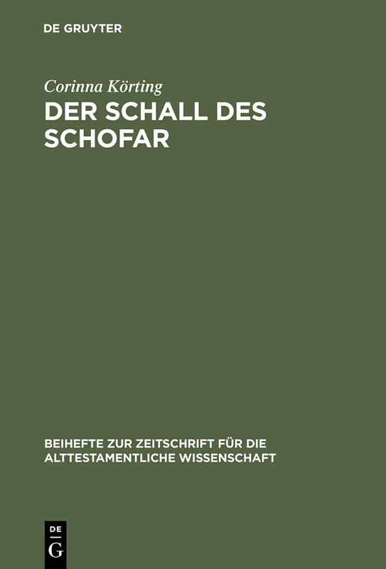Der Schall des Schofar: Israels Feste im Herbst: 285 (Beihefte zur Zeitschrift fur die Alttestamentliche Wissenschaft, 285) - Image 1