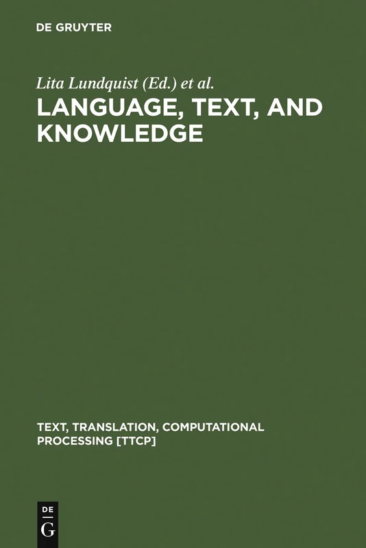 Language, Text, and Knowledge: Mental Models of Expert Communication: 2 (Text, Translation, Computational Processing [TTCP], 2)