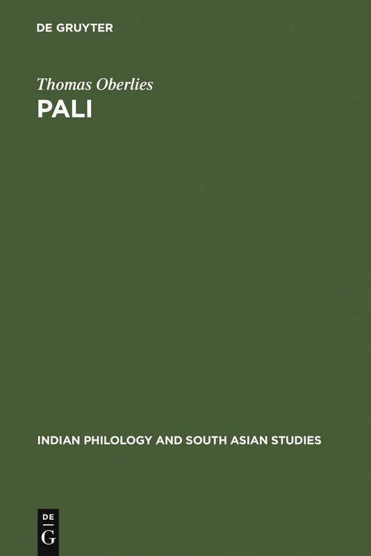 Pali: A Grammar of the Language of the Theravada Tipitaka. With a Concordance to Pischel's Grammatik der Prakrit-Sprachen: 3 (Indian Philology & South Asian Studies, 3) - Image 1